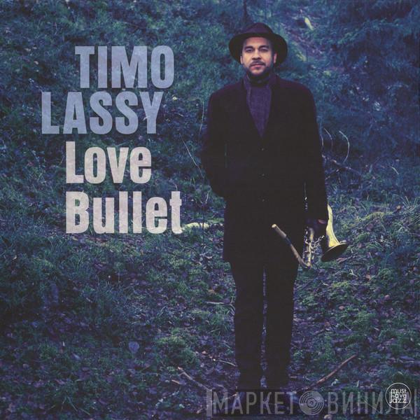  Timo Lassy  - Love Bullet