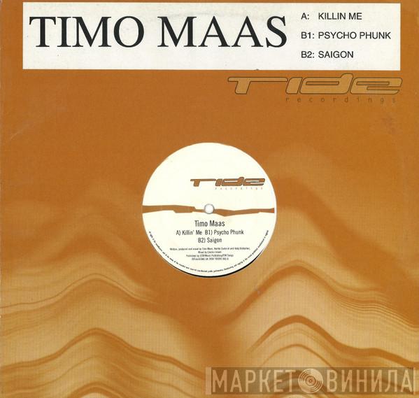 Timo Maas  - Killin' Me / Psycho Phunk