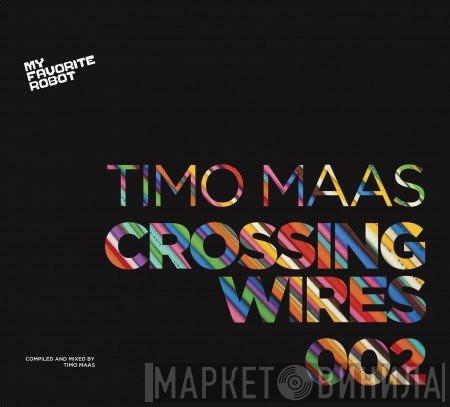 Timo Maas - Crossing Wires 002