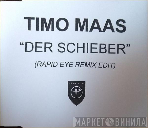  Timo Maas  - Der Schieber