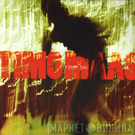  Timo Maas  - First Day