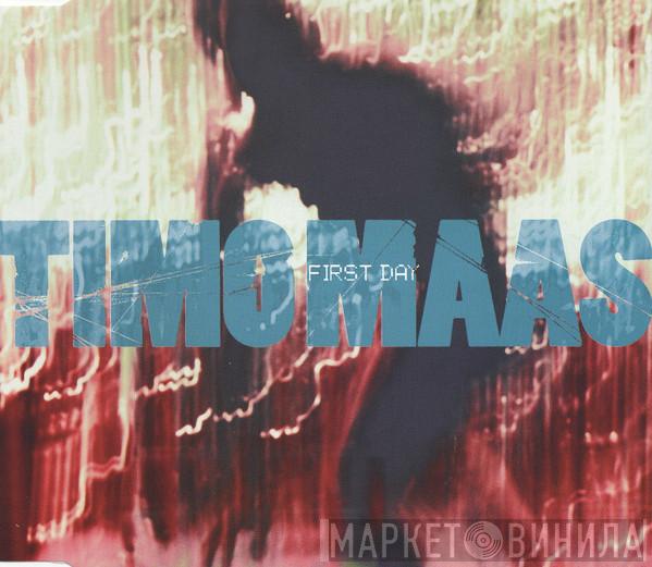  Timo Maas  - First Day