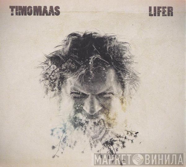  Timo Maas  - Lifer