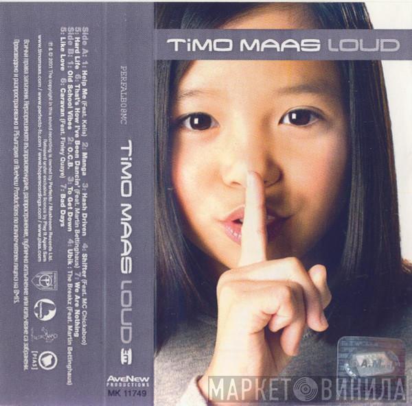 Timo Maas  - Loud