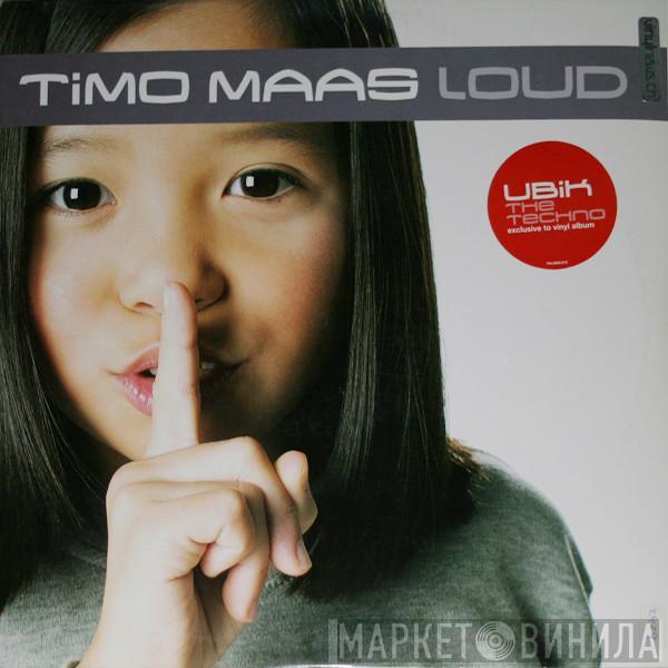  Timo Maas  - Loud