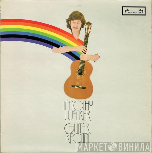 Timothy Walker - Guitar Recital