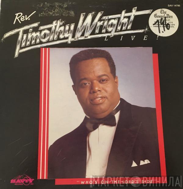 Timothy Wright - Who's On The Lord's Side Live