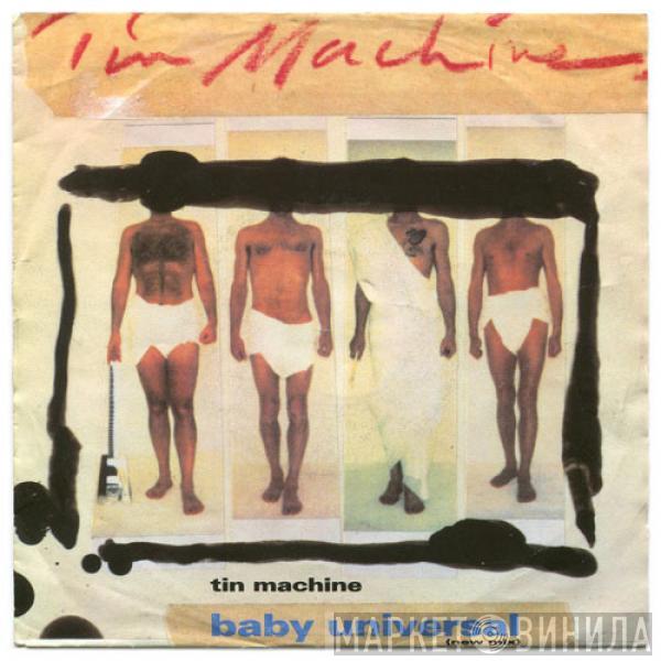 Tin Machine - Baby Universal