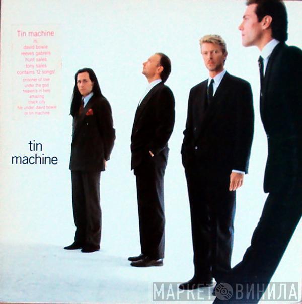  Tin Machine  - Tin Machine