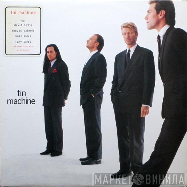 Tin Machine  - Tin Machine