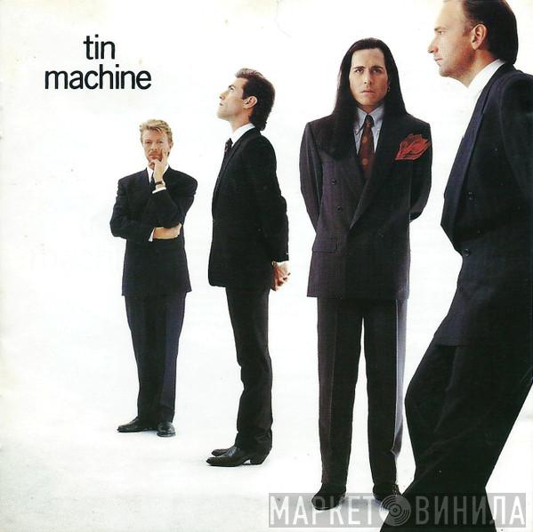  Tin Machine  - Tin Machine