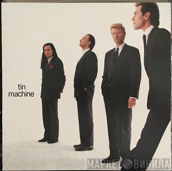  Tin Machine  - Tin Machine