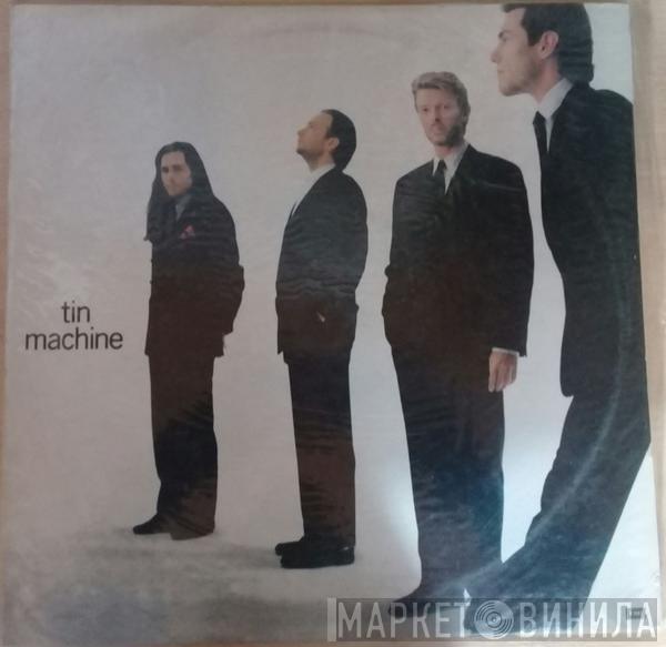  Tin Machine  - Tin Machine