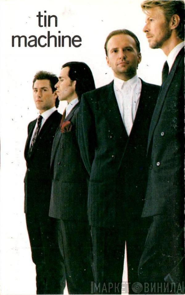  Tin Machine  - Tin Machine