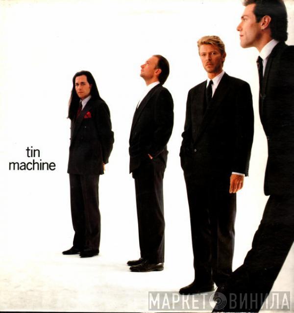  Tin Machine  - Tin Machine
