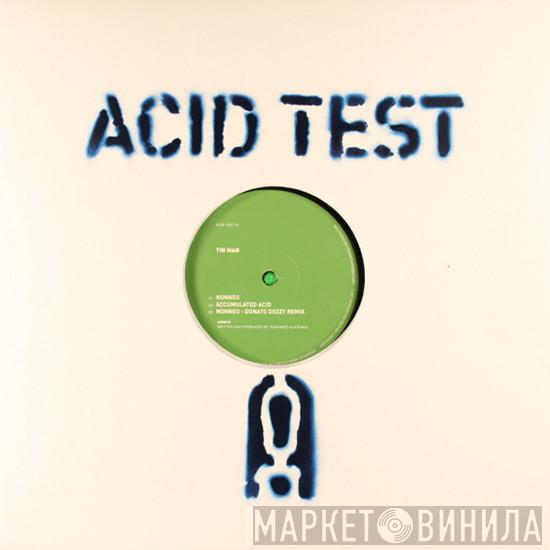Tin Man  - Acid Test 01