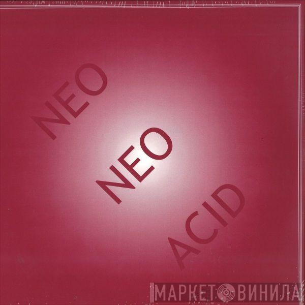 Tin Man  - Neo Neo Acid