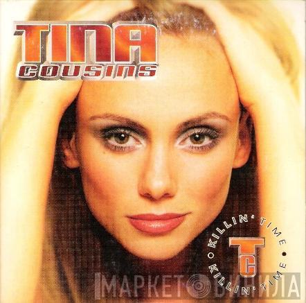  Tina Cousins  - Killin' Time