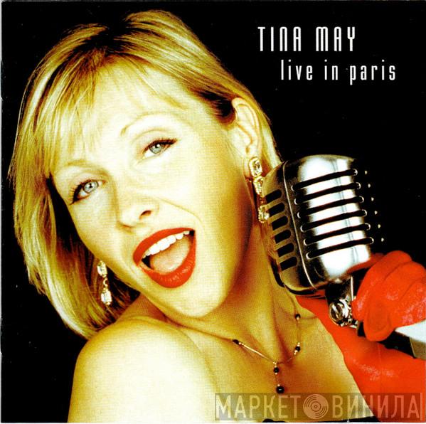 Tina May - Live In Paris