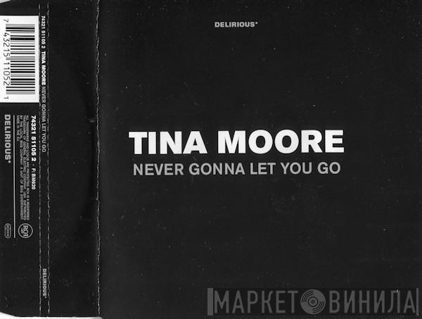 Tina Moore - Never Gonna Let You Go