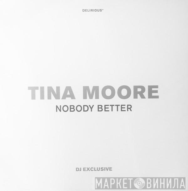  Tina Moore  - Nobody Better