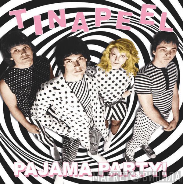 Tina Peel - Pajama Party!