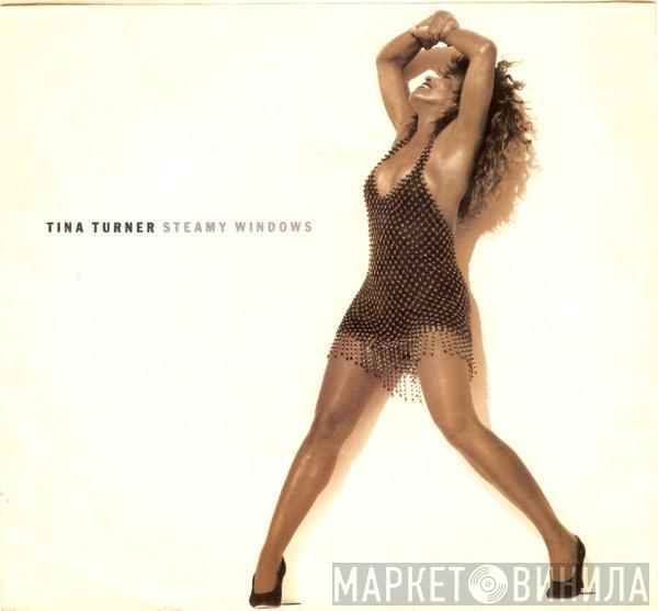  Tina Turner  - Steamy Windows / The Best (Edit)