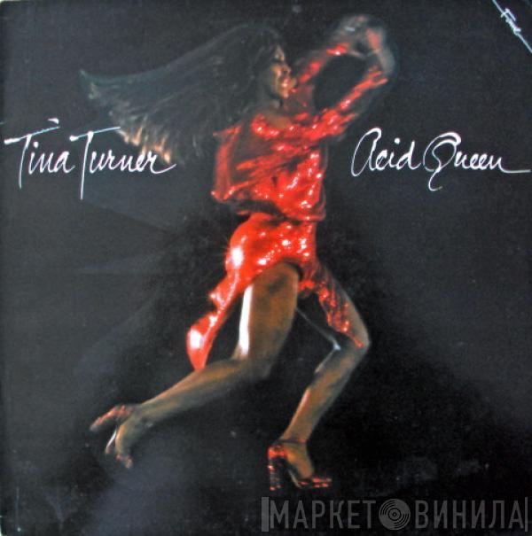 Tina Turner - Acid Queen