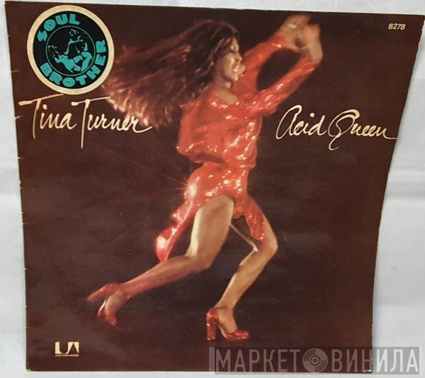  Tina Turner  - Acid Queen