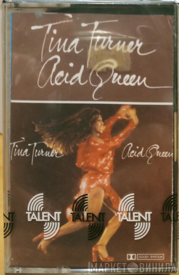  Tina Turner  - Acid Queen