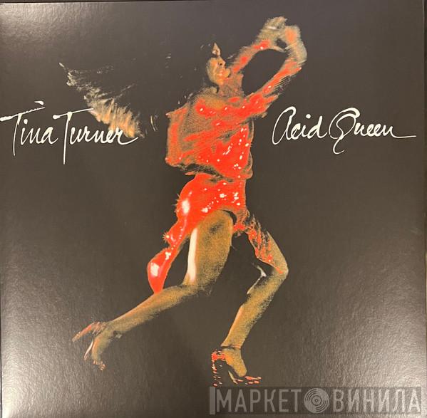 Tina Turner - Acid Queen
