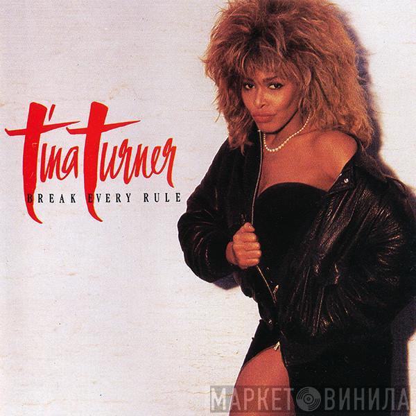 Tina Turner - Break Every Rule