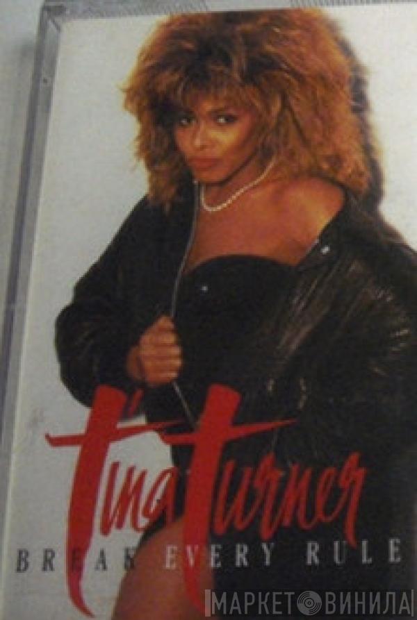  Tina Turner  - Break Every Rule