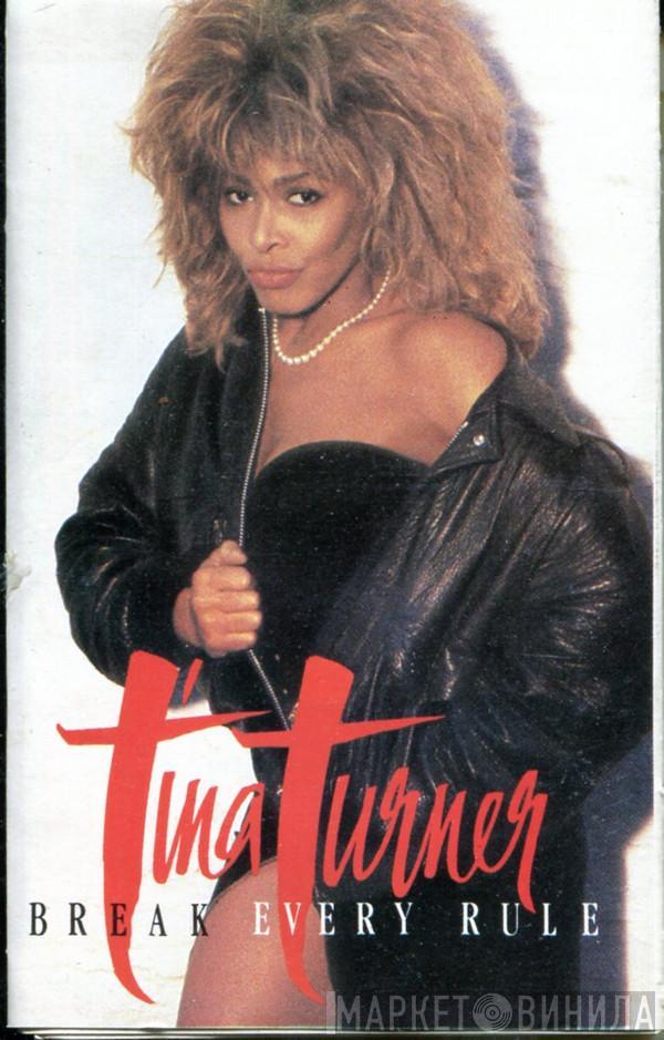  Tina Turner  - Break Every Rule