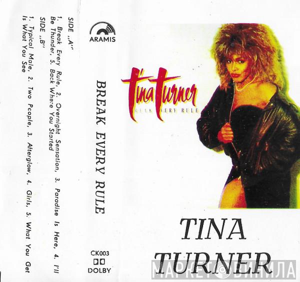  Tina Turner  - Break Every Rule