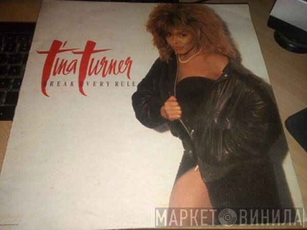  Tina Turner  - Break Every Rule