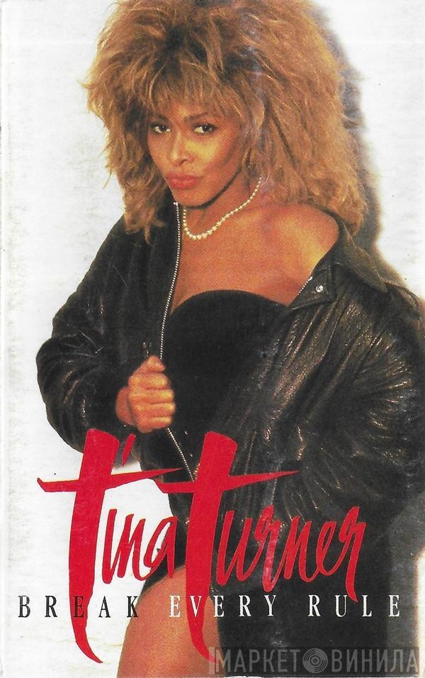  Tina Turner  - Break Every Rule
