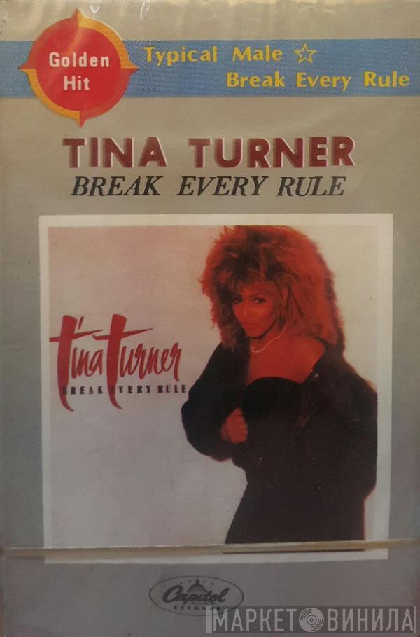  Tina Turner  - Break Every Rule