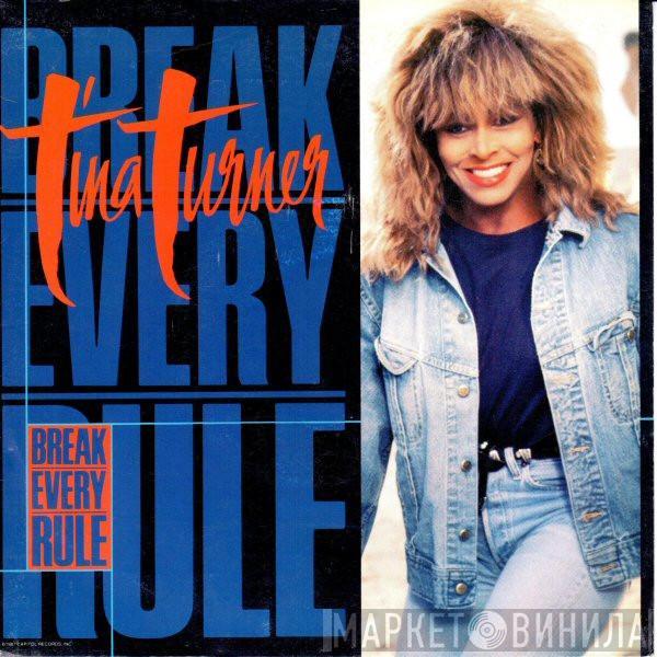  Tina Turner  - Break Every Rule