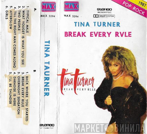  Tina Turner  - Break Every Rule