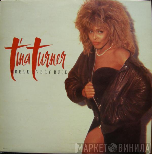  Tina Turner  - Break Every Rule