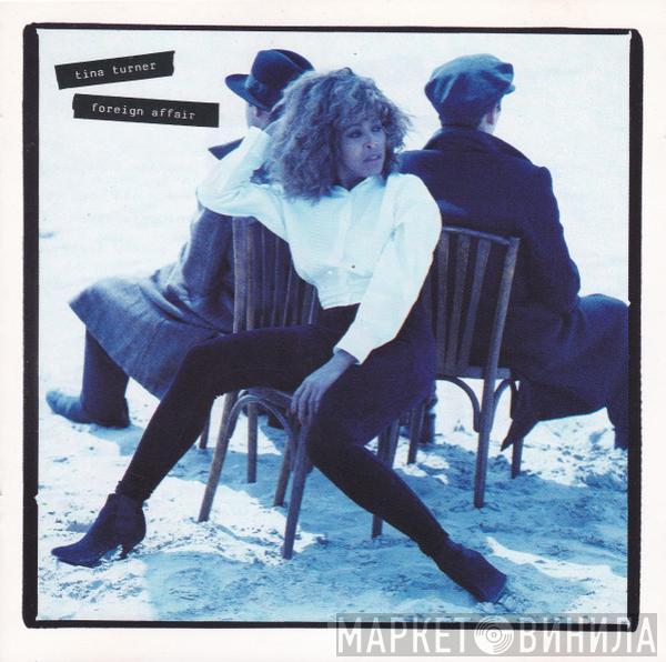 Tina Turner - Foreign Affair