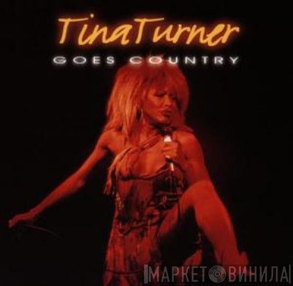  Tina Turner  - Goes Country