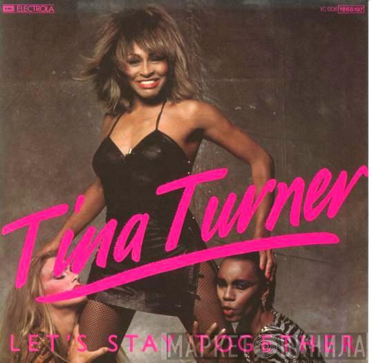  Tina Turner  - Let's Stay Together