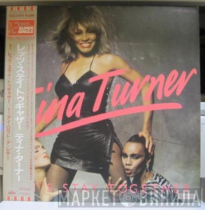  Tina Turner  - Let's Stay Together
