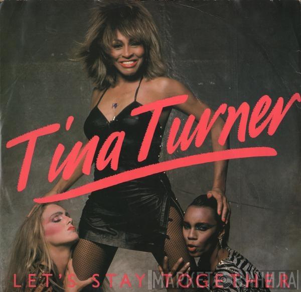  Tina Turner  - Let's Stay Together