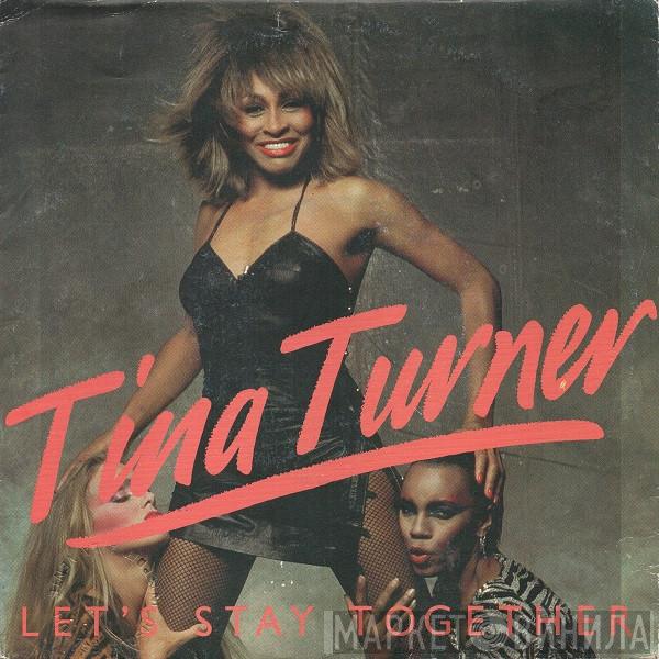  Tina Turner  - Let's Stay Together