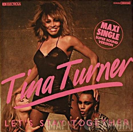  Tina Turner  - Let's Stay Together