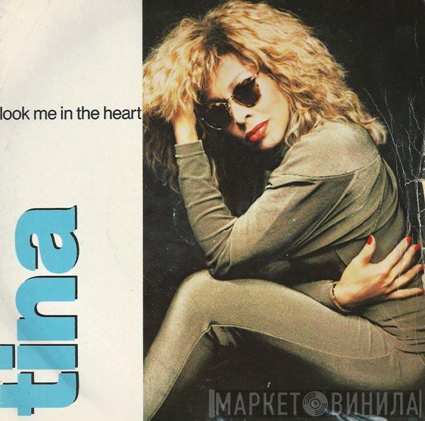 Tina Turner - Look Me In The Heart