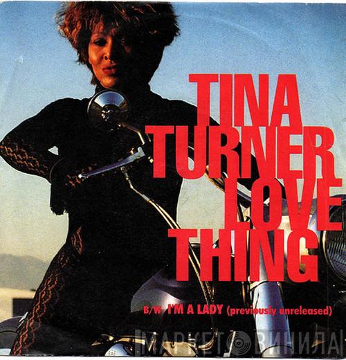 Tina Turner - Love Thing